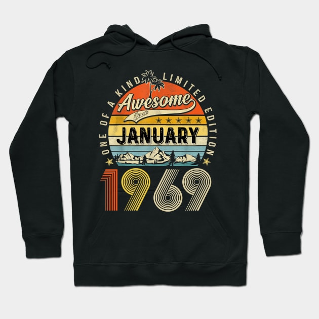 Awesome Since January 1969 Vintage 54th Birthday Hoodie by Tagliarini Kristi